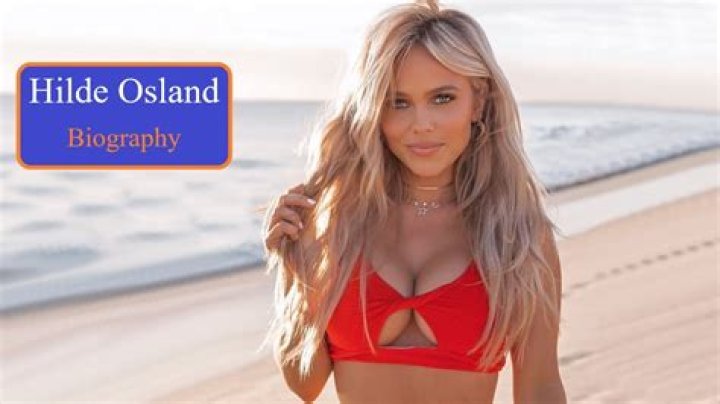 Hilde Osland (Instagram Star) Wikipedia, Biography, Age, Height, Weight, Boyfriend, Net Worth, Family