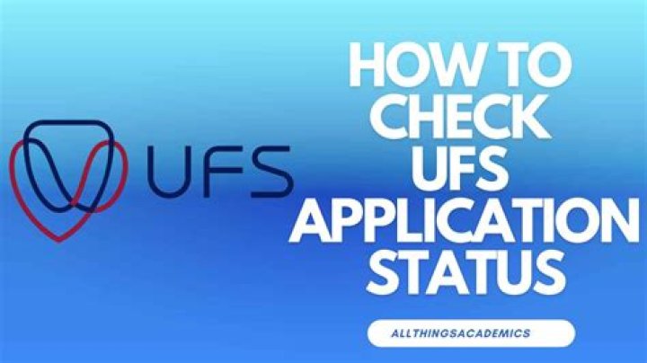 How To Check UFS Application Status and What to Know About Late Application