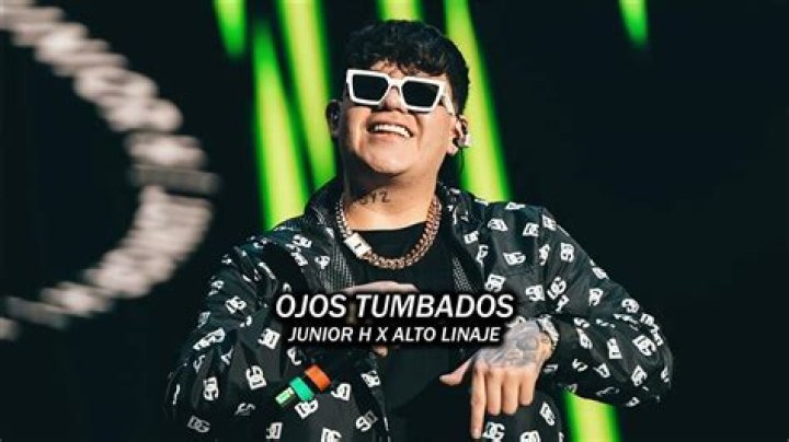 Ojos Tumbados by Junior H & Alto Linaje from Mexico